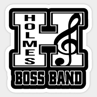 O. W. Holmes Boss Band Sticker